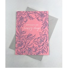 Greeting Card - Happy Days Birthday