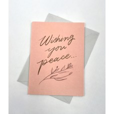 Greeting Card - Wishing Peace Sympathy Greeting Card - Wishing Peace Sympathy